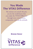“You Made The VITAS Difference” Honor Lapel Pin - Gold